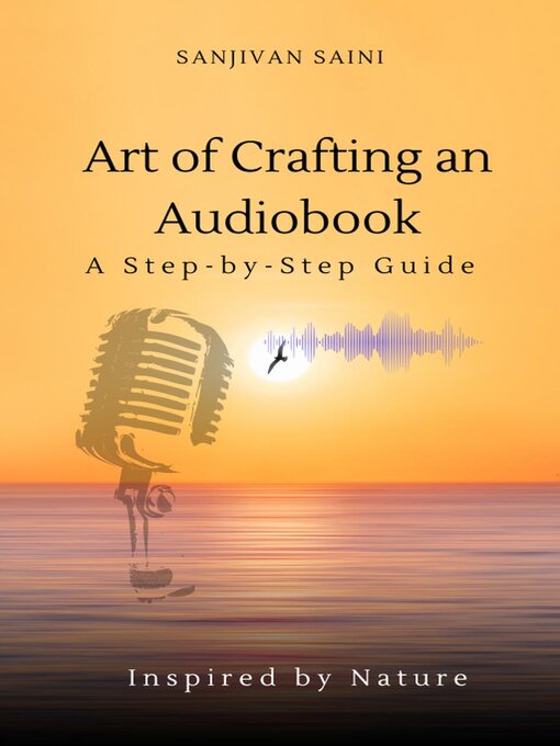 Title details for Art of Crafting an Audiobook by SANJIVAN SAINI - Available
